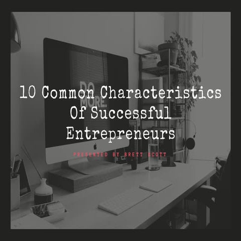 Characteristics of a successful entrepreneur | PPTX