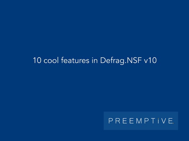 10 cool features in defrag 10