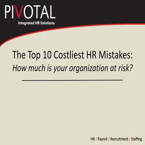 Top 10 Costliest HR Mistakes