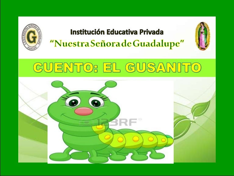 10 cuento corto el gusanito