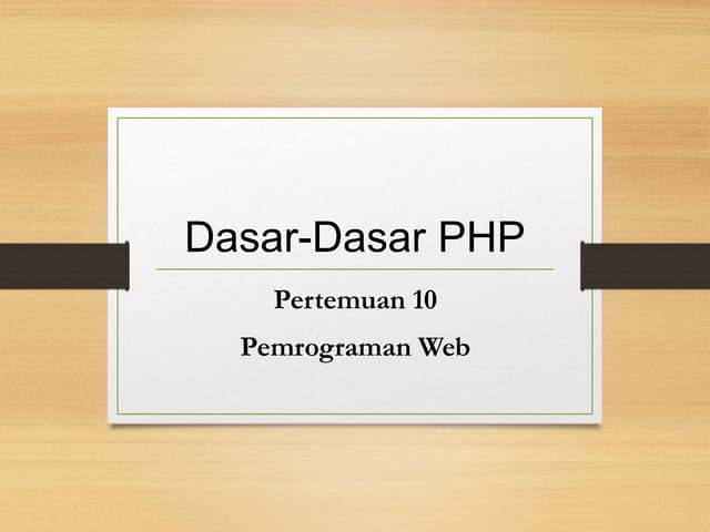 10_Dasar_PHP.pptx