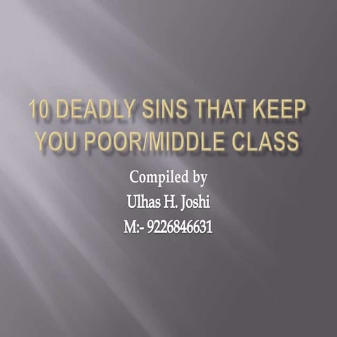 10 deadly sins that keep you poor