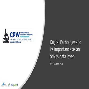 Digital pathology and its importance as an omics data layer