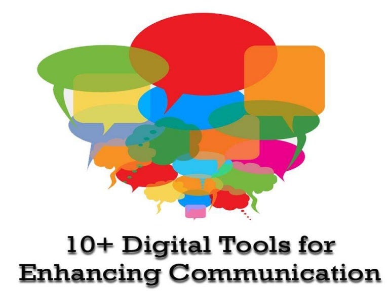 10 digital tools for enhancing communication