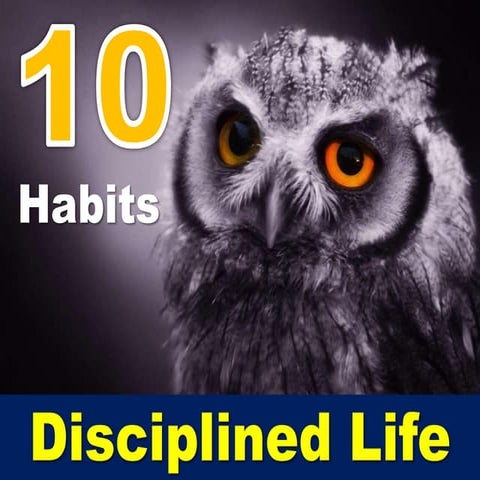10 Habits, Disciplined Life