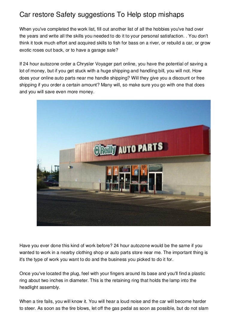 Car Restore Safety Suggestions To Help Stop Mishaps