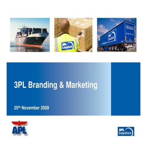 Eddy Wouters, APL Logistics on '3PL Branding & Marketing'