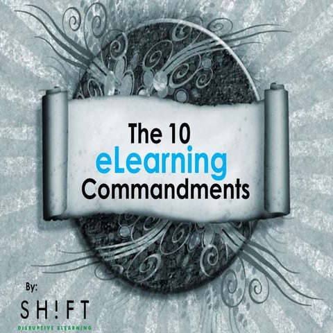 The 10 eLearning Commandments