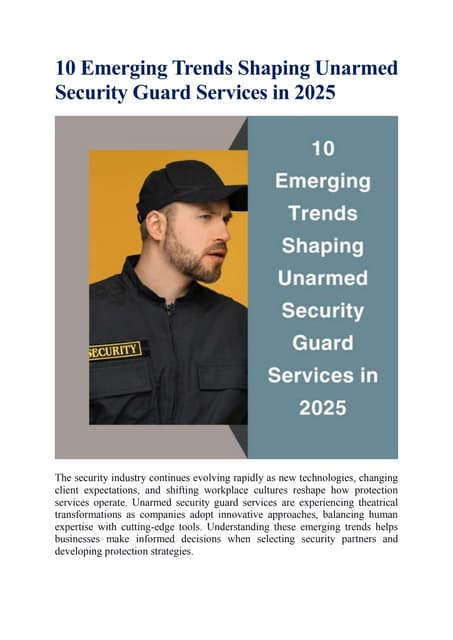 10 Emerging Trends Shaping Unarmed Security Guard Services in 2025