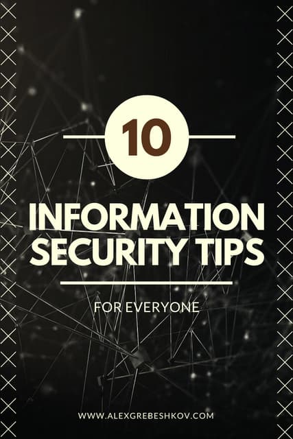 10 Essential Information Security Tips for Everyone