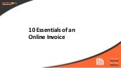 10 essentials of an online invoice