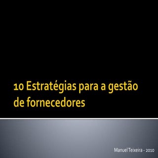 10 estratégias para a gestão de for...