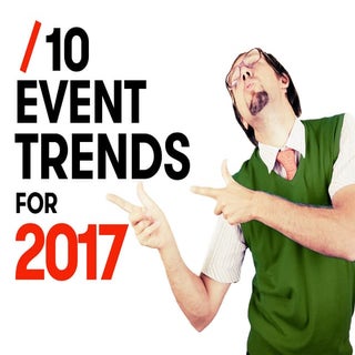 10 Event Trends for 2017