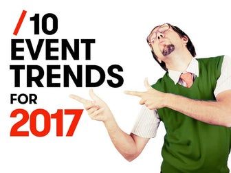 10 Event Trends for 2017