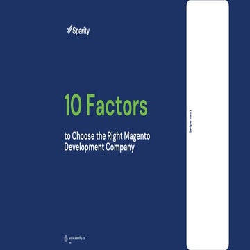 10 Factors to Choose the Right Magento Development Company