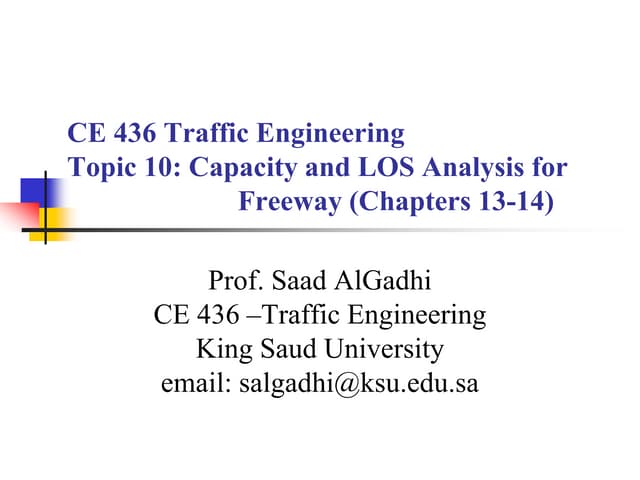 10 Capacity and LOS Analysis for Freeway (Traffic Engineering هندسة المرور & ...