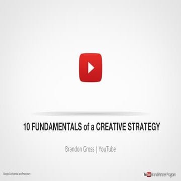 10 FUNDAMENTALS OF A CREATIVE STRATEGY
