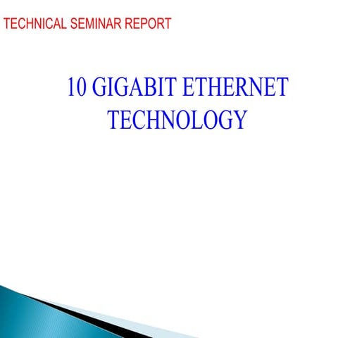 10 gigabit ethernet technology
