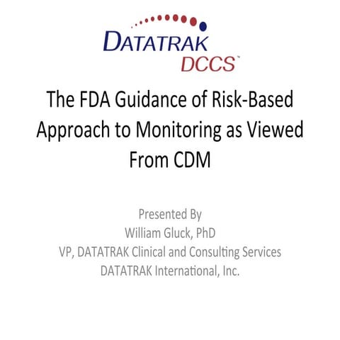 CDM's Role in Supporting Risk-Based Monitoring