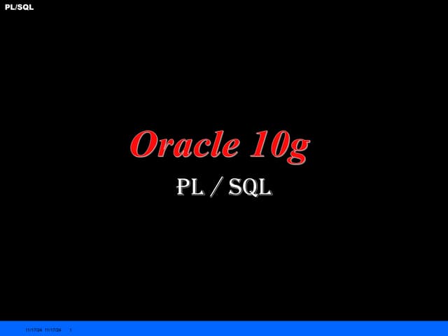 10gplsqlslide-120704232925-phJKKJJKKJpapp01.ppt