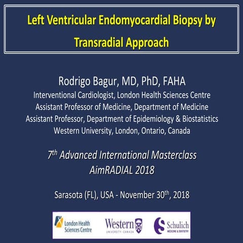 PCI & AimRadial 2018 | Left Ventricular Endomyocardial Biopsy by  Transradial...