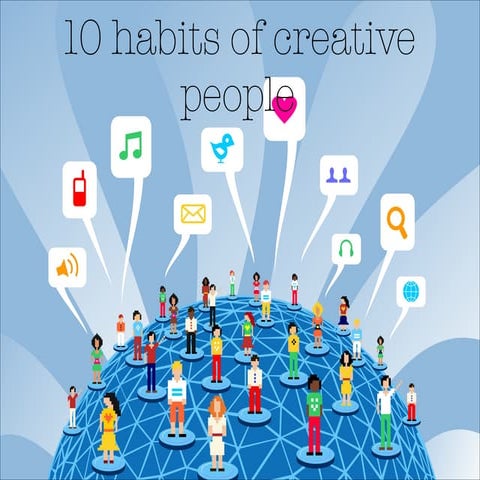 8 Habits Of Creative People | PPTX