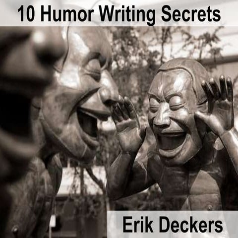 10 Humor Secrets - Florida Writers Association Conference, 2016