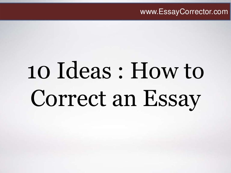 10 ideas how to correct an essay.