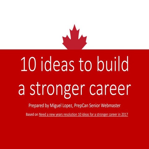 10 ideas to adopt for a stronger career