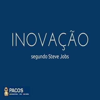 10 ideias de steve jobs para inovaç...