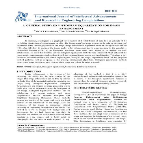 A GENERAL STUDY ON HISTOGRAM EQUALIZATION FOR IMAGE ENHANCEMENT
