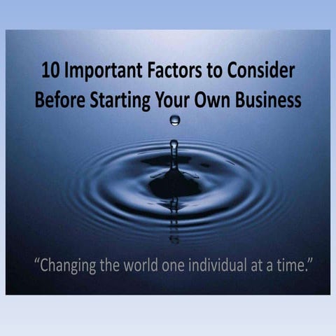 10 important factors to consider before starting your