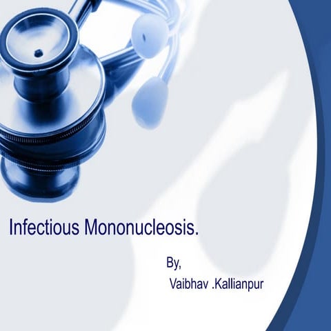 10 Infectious Mononucleosis 2 Managment.ppt