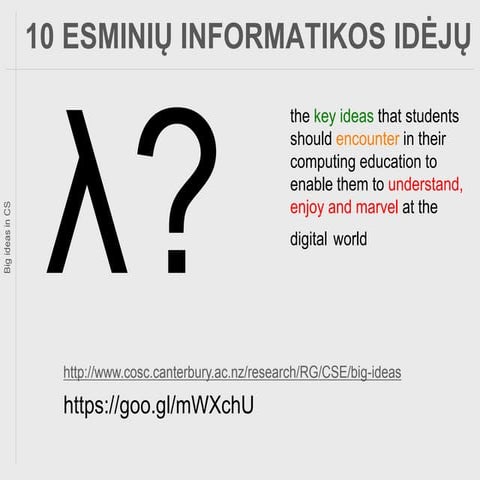 10 esminių informatikos idėjų. Valentina DAGIENĖ