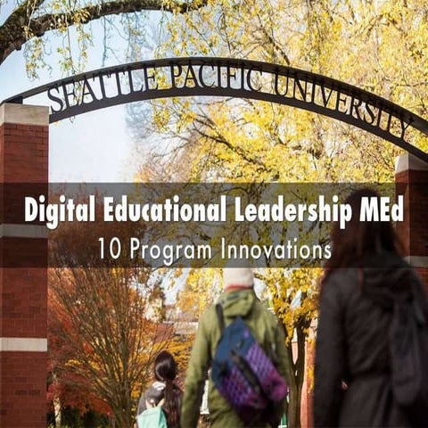 10 Innovations of SPU's Digital Education Leadership MEd