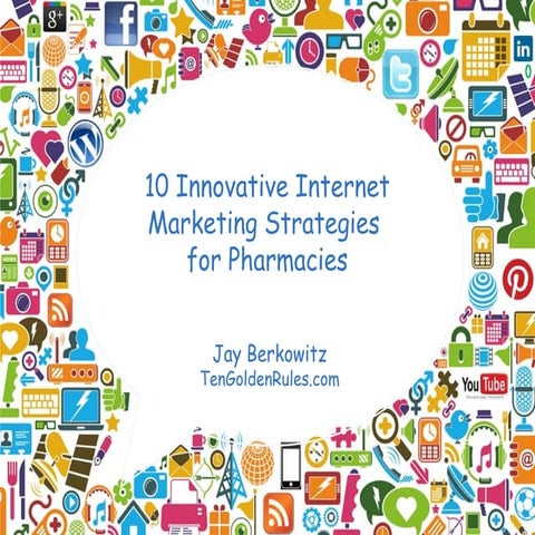 10 Innovative Internet Marketing Strategies for Pharmacies