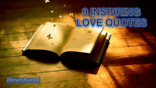 9 Inspiring Love Quotes