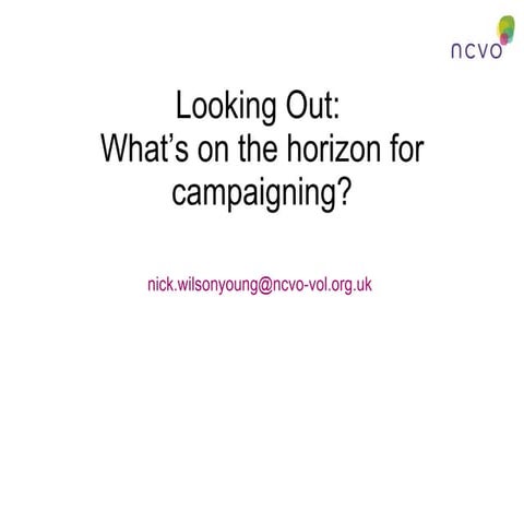 Trends in Campaigning, and how NCVO Foresight can help