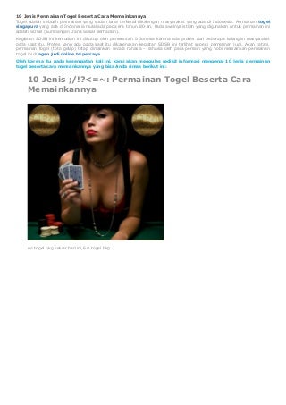 10 Jenis ;/!?<=~: Permainan Togel Beserta Cara Memainkannya