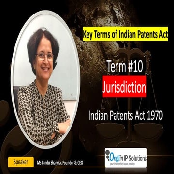 Key terms Patent Act Term#10: Jurisdiction