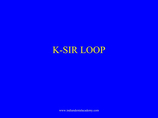 10 k sir loop