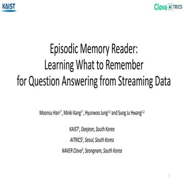 Episodic Memory Reader: Learning What to Remember for Question Answering from...
