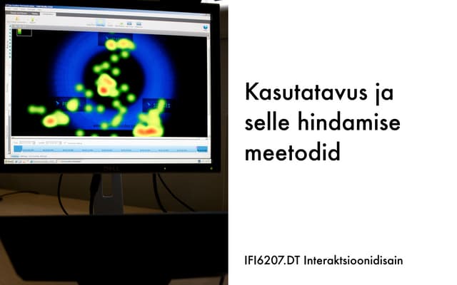 Kasutatavus ja selle hindamise meetodid