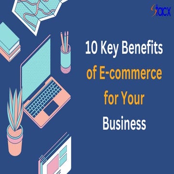 10 Key Benefits of Ecommerce for Your Business (2).pdf
