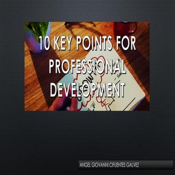Professional Development in 10 easy steps
