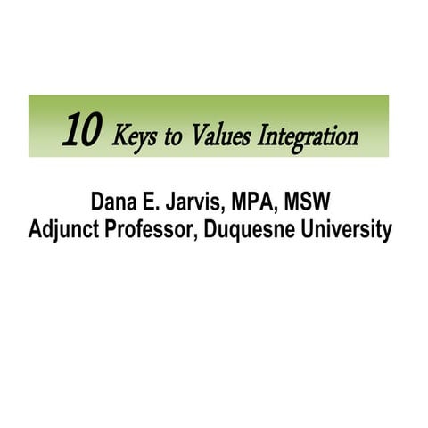 10 keys to values integration