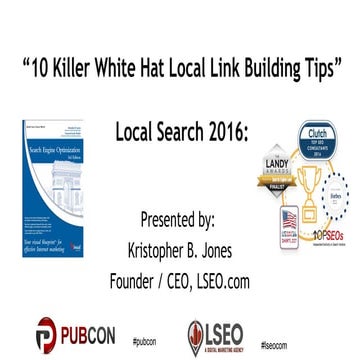 10 Killer White Hat Local Link Building Tips