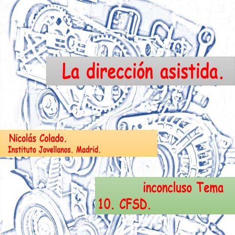 10 la direccion asistida