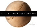 10 lessons baseball can teach us about social media