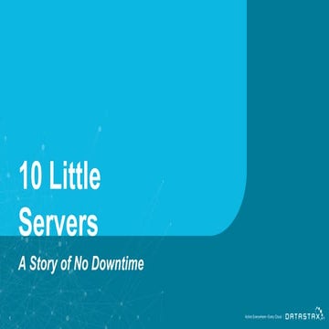 Data Natives Amsterdam v 9.0 | "Ten Little Servers: A Story of no Downtime" -...